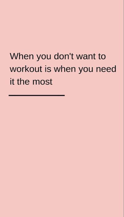 When you don't want to workout is when you need it the most.
